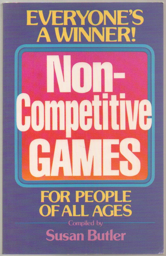 Non-Competitive Games for People of All Ages