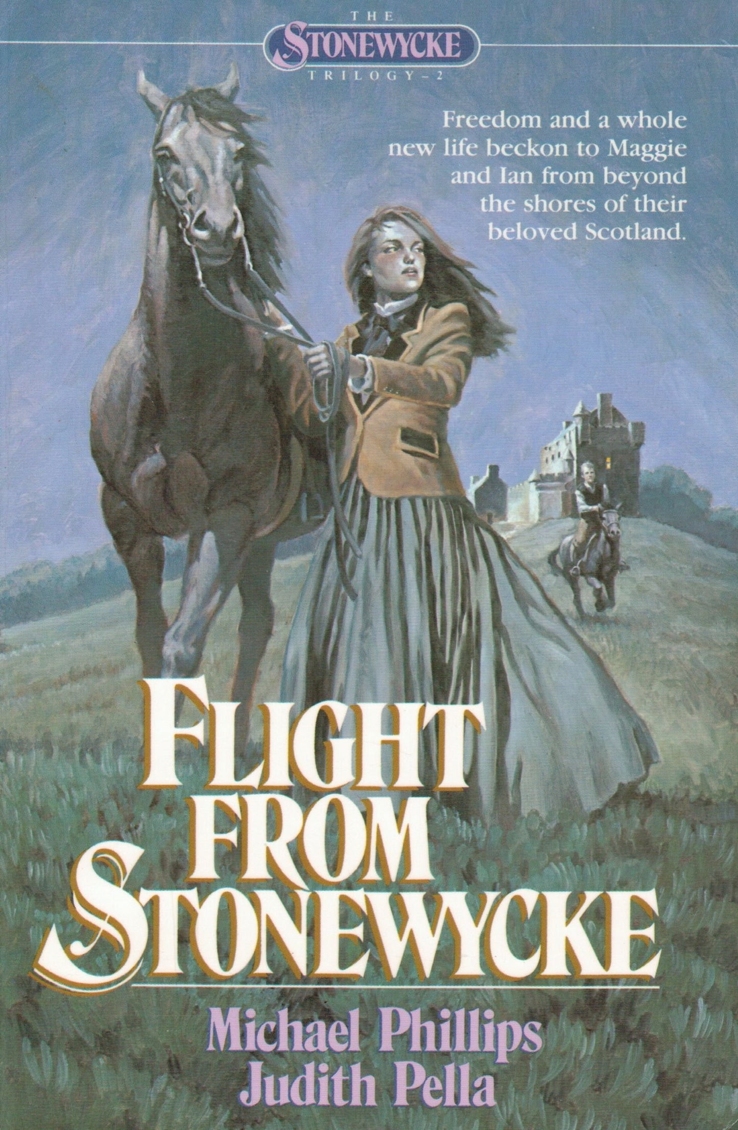 Flight from Stonewycke (The Stonewycke Trilogy, Book 2)