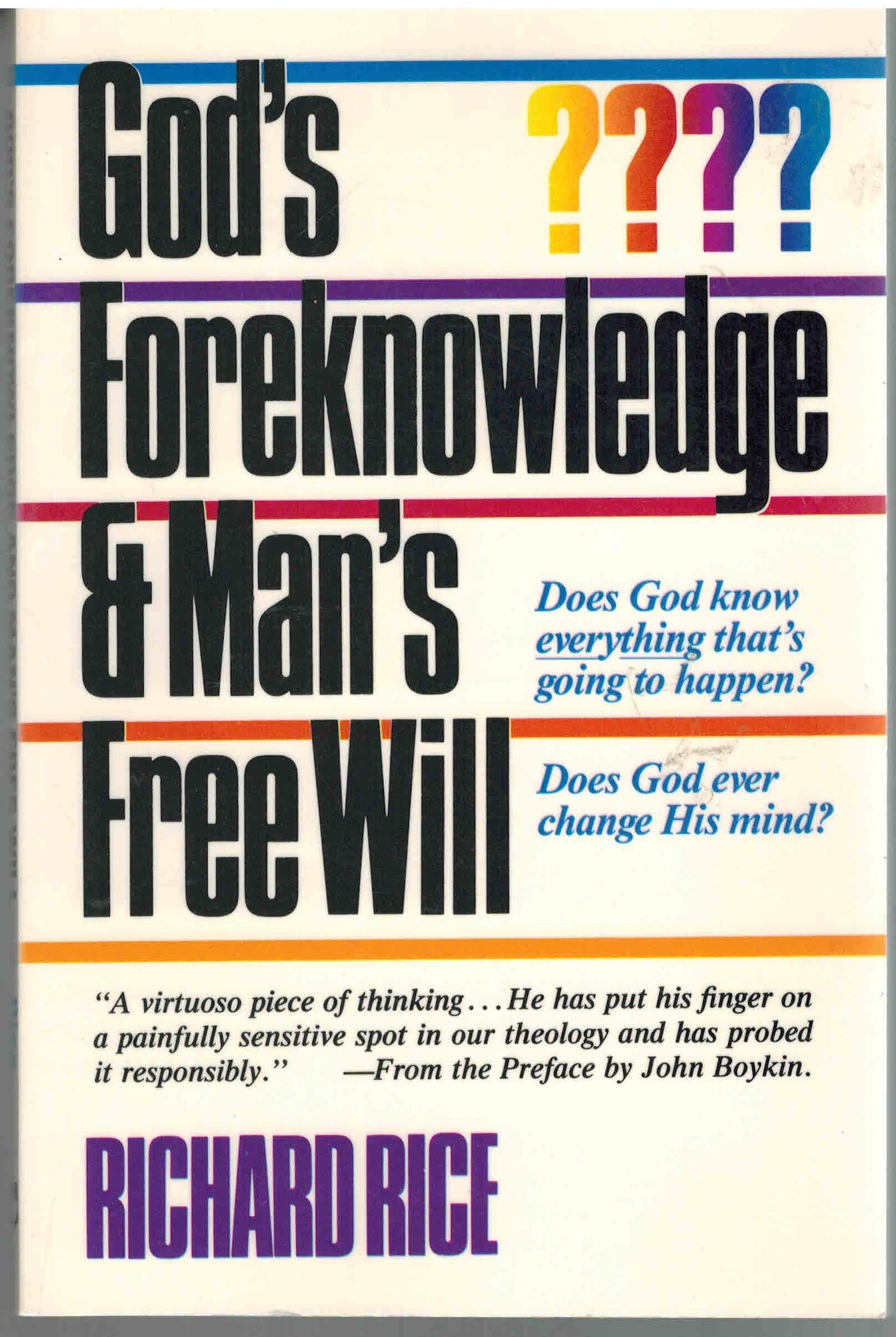 God's Foreknowledge & Man's Free Will - 9749