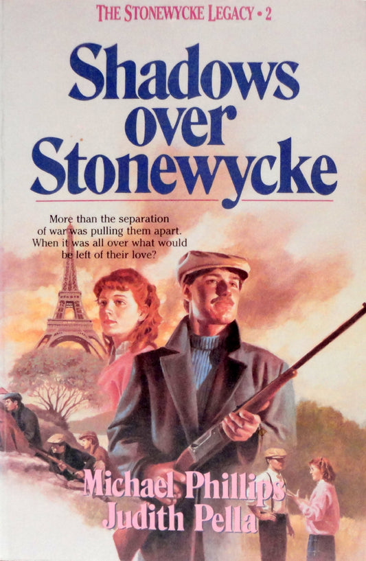 Shadows over Stonewycke (The Stonewycke Legacy, Book 2)