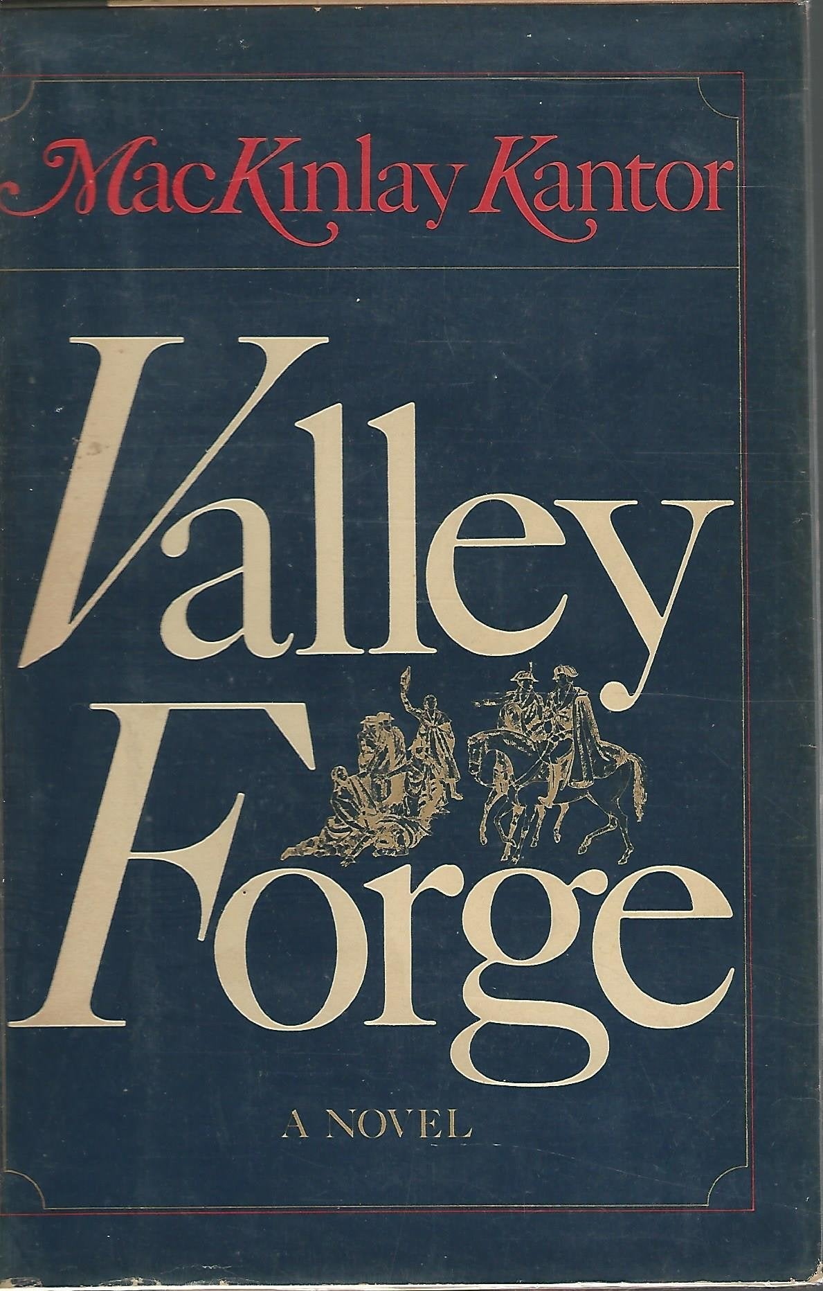 The Valley Forge: A Novel