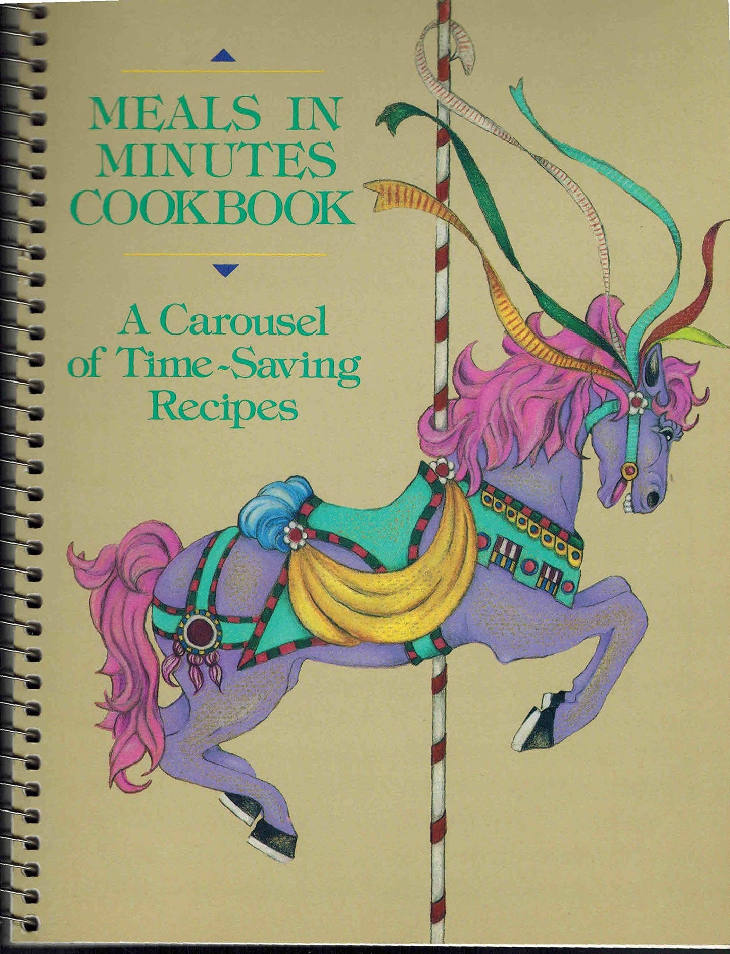 Meals in Minutes Cookbook: A Carousel of Time-Saving Recipes