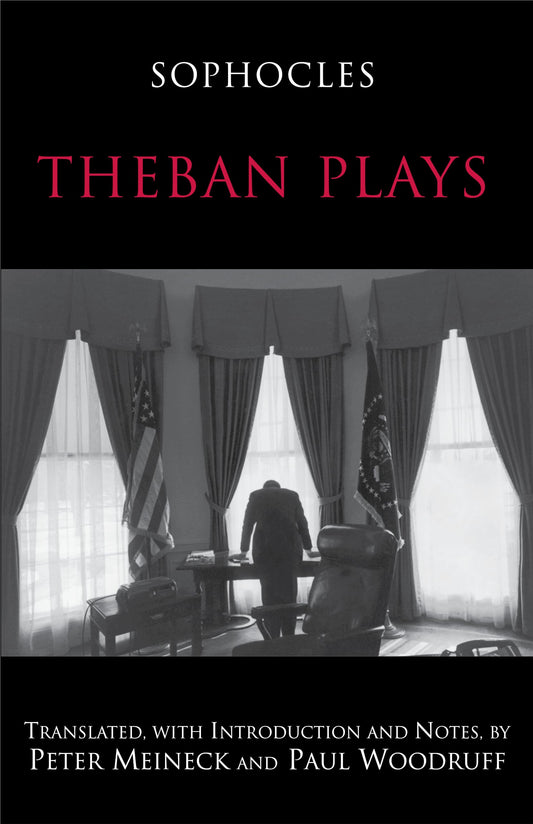 Theban Plays (Hackett Classics)