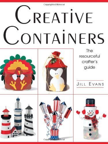 Creative Containers: The Resourceful Crafter's Guide