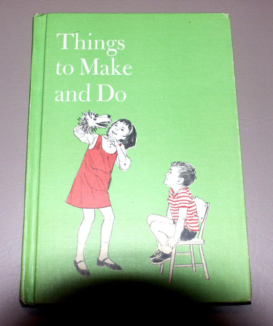 Things to Make and Do
