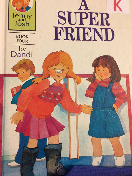A Super Friend (Jenny and Josh, Book 4)