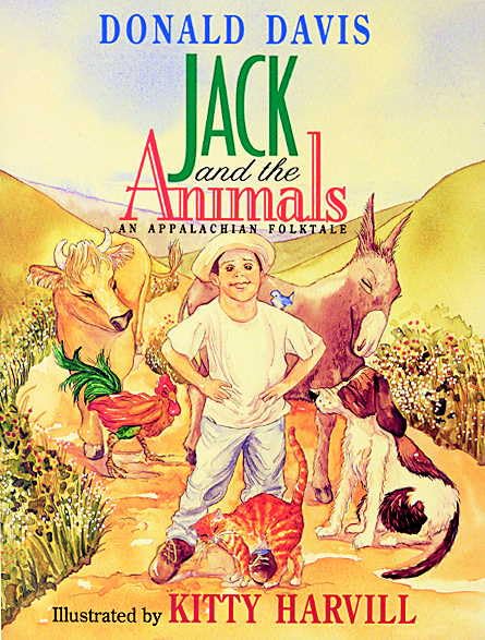 Jack and the Animals: An Appalachian Folktale (August House Little Folk)