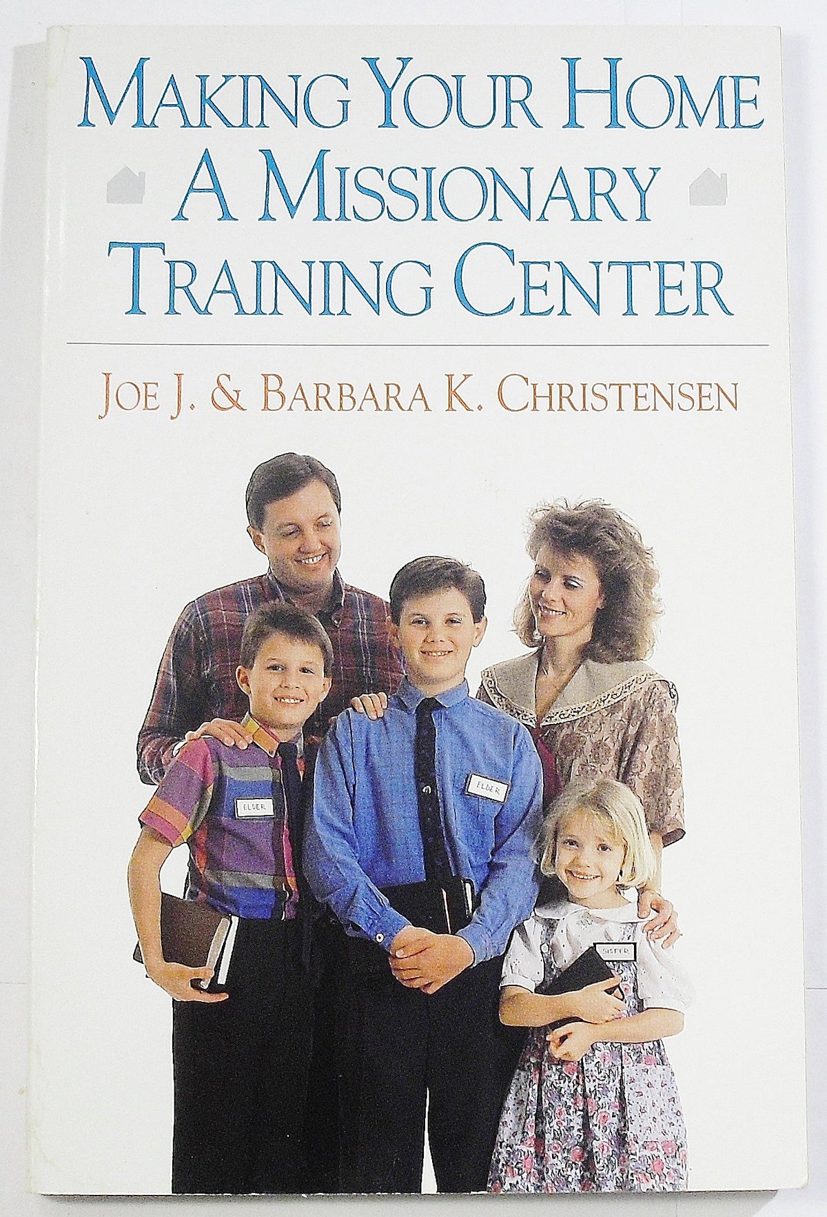 Making Your Home a Missionary Training Center