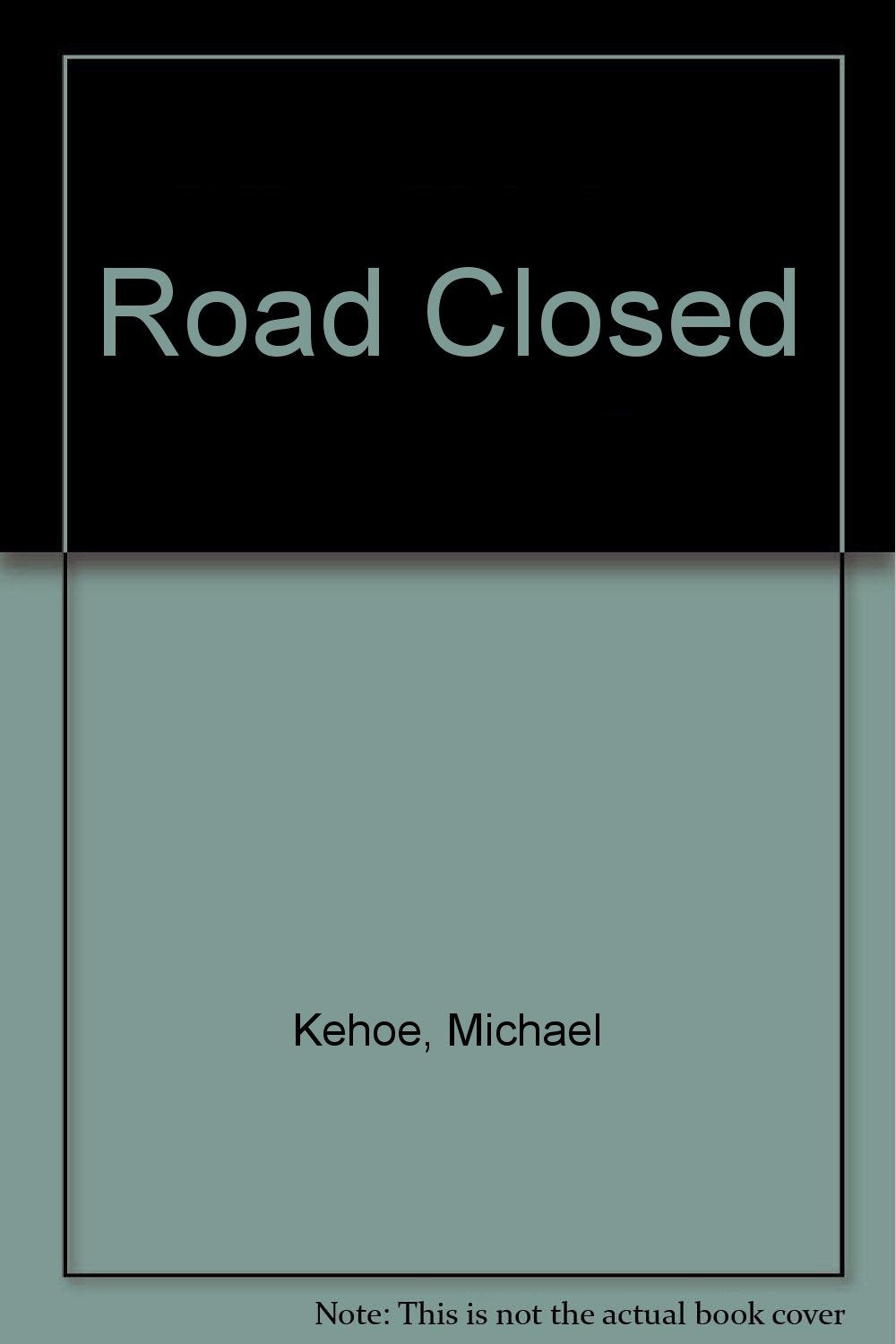Road Closed