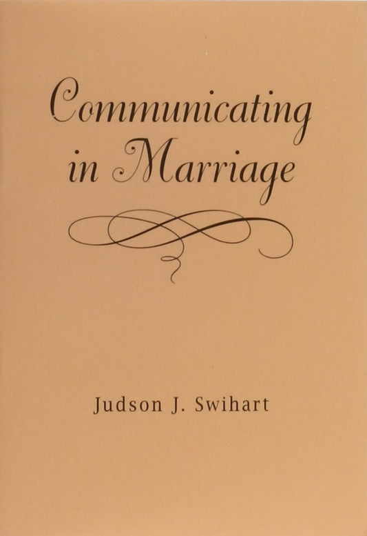 Communicating In Marriage (IVP Booklets)