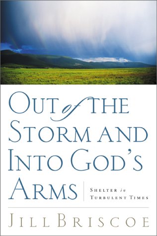 Out of the Storm and into God's Arms: Shelter in Turbulent Times