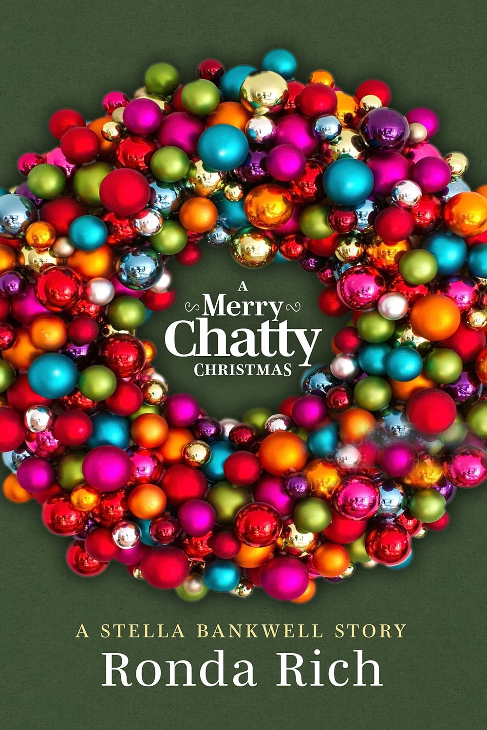 A Merry Chatty Christmas: A Stella Bankwell Story