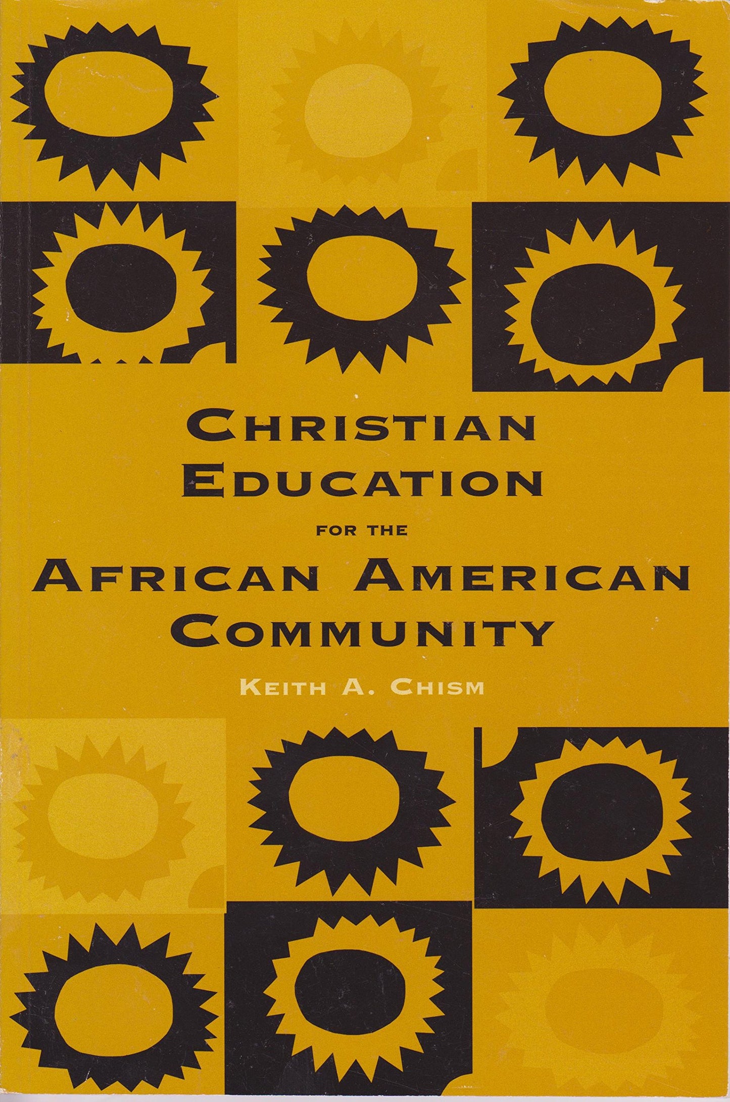 Christian Education for the African American Community: Teacher Training in the Black Church