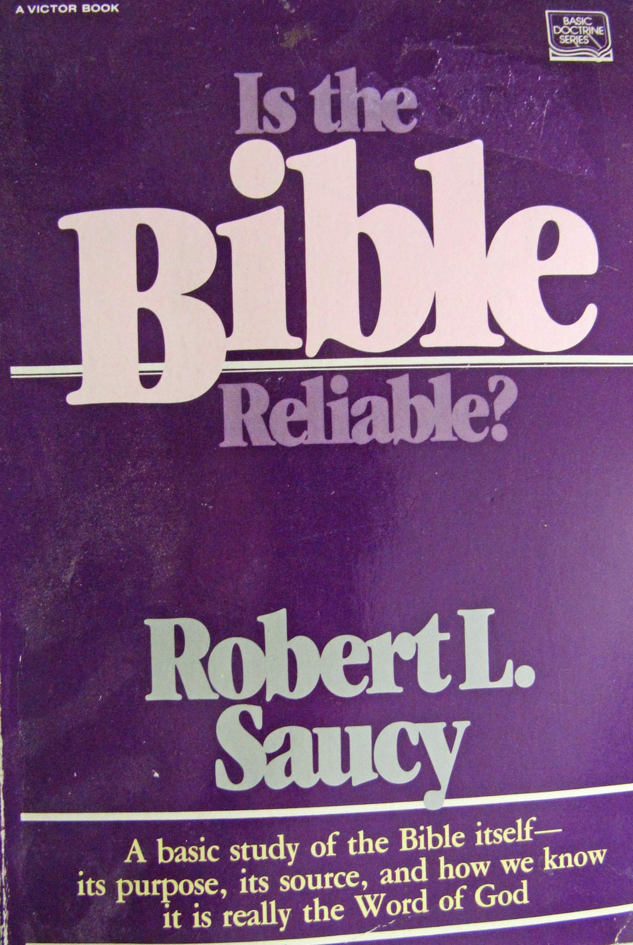Is The Bible Reliable