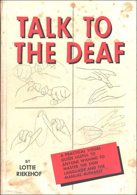 Talk to the Deaf