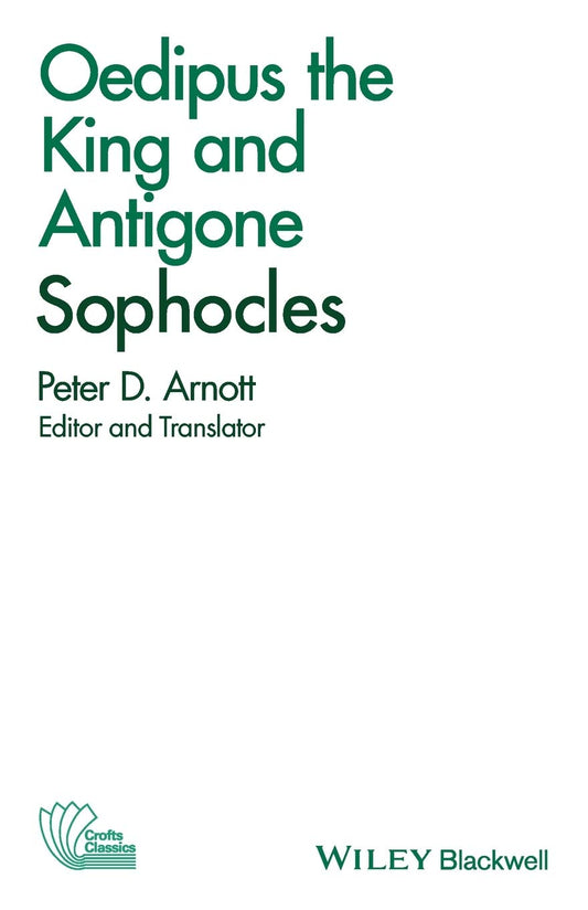 Oedipus the King and Antigone