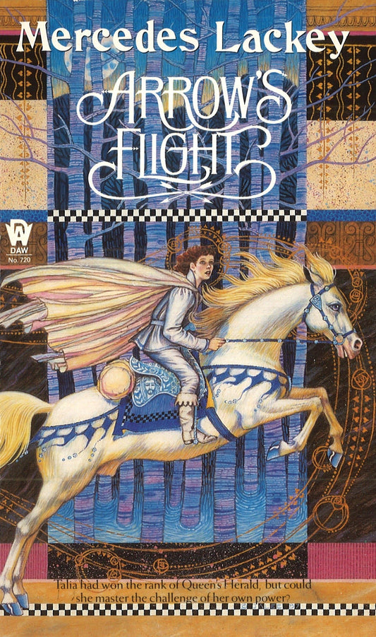Arrow's Flight (The Heralds of Valdemar, Book 2) - 1824