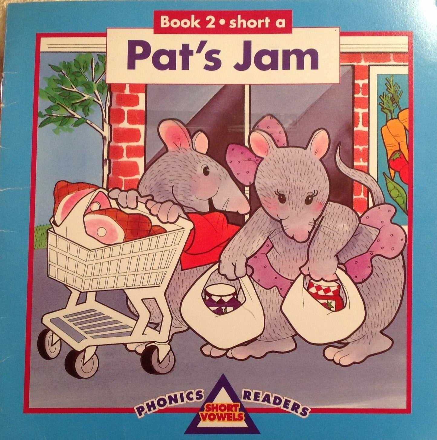 Pat's Jam: Book 2: Short A
