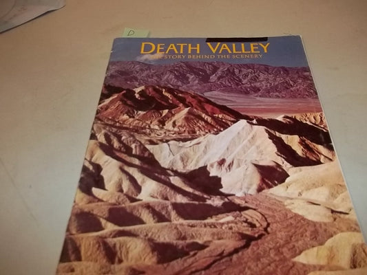 Death Valley : The Story Behind the Scenery