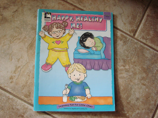 Happy, Healthy Me (Learning for Little Ones)