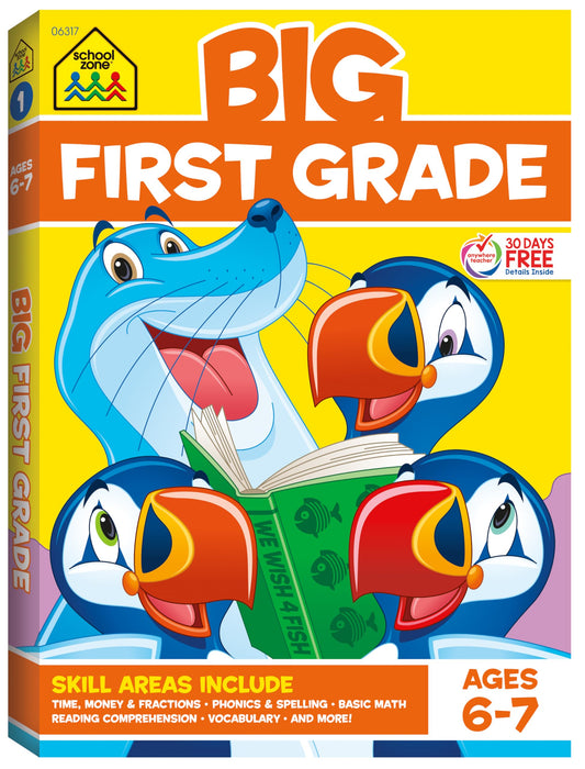 School Zone - Big First Grade Workbook - 320 Pages, Ages 6 to 7, 1st Grade, Beginning Reading, Phonics, Spelling, Basic Math, Word Problems, Time, Money, and More (School Zone Big Workbook Series)