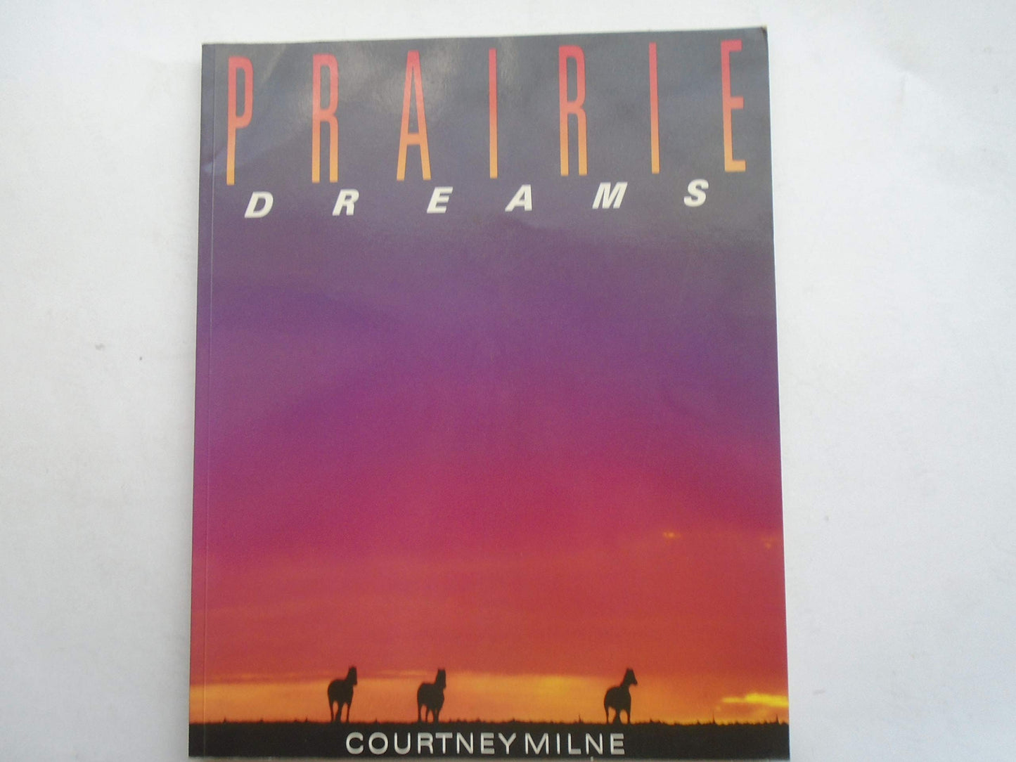 Prairie Dreams