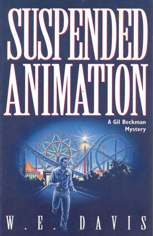 Suspended Animation (Gil Beckman Mystery Series, Book 1)