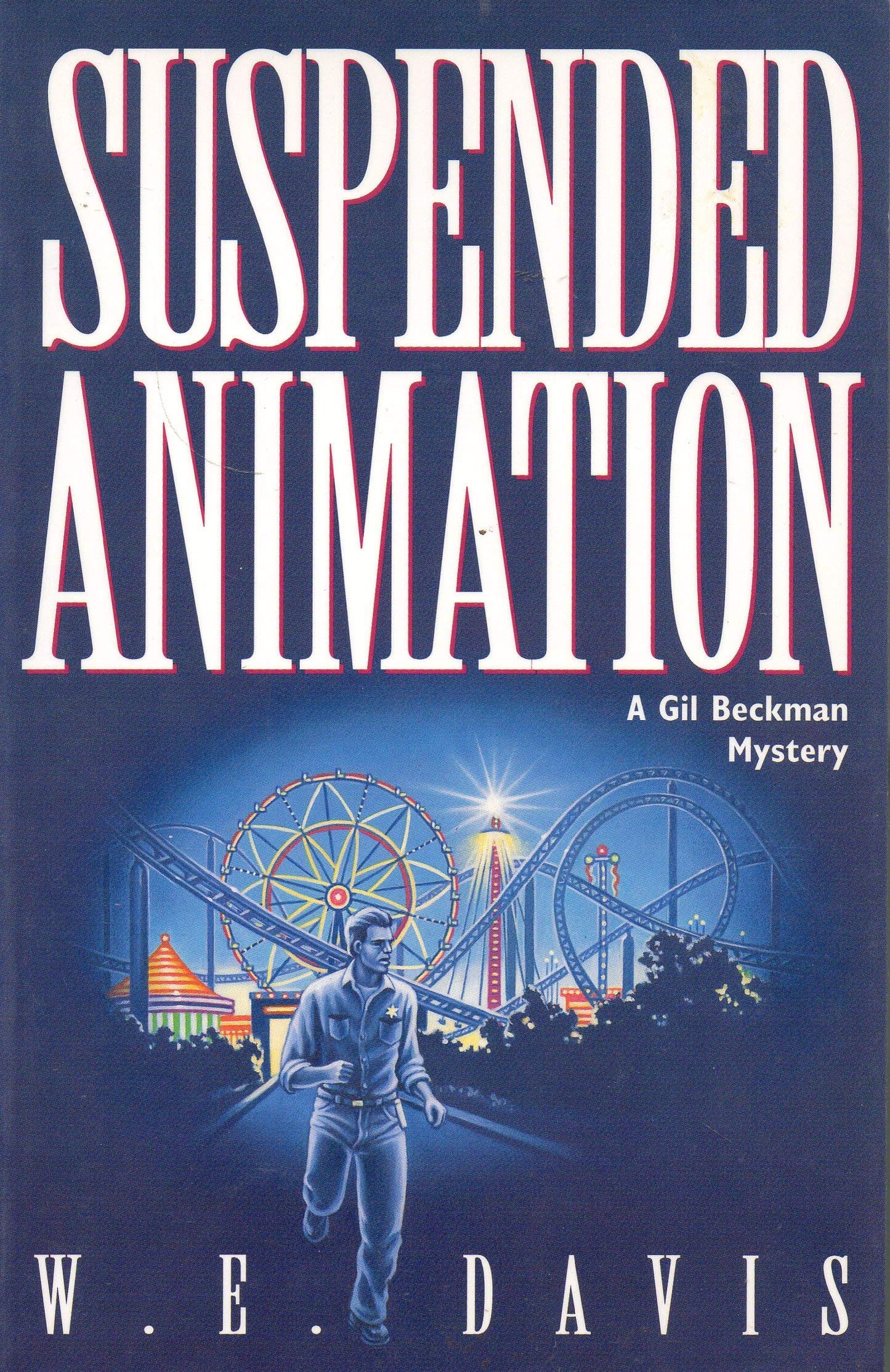 Suspended Animation (Gil Beckman Mystery Series, Book 1)