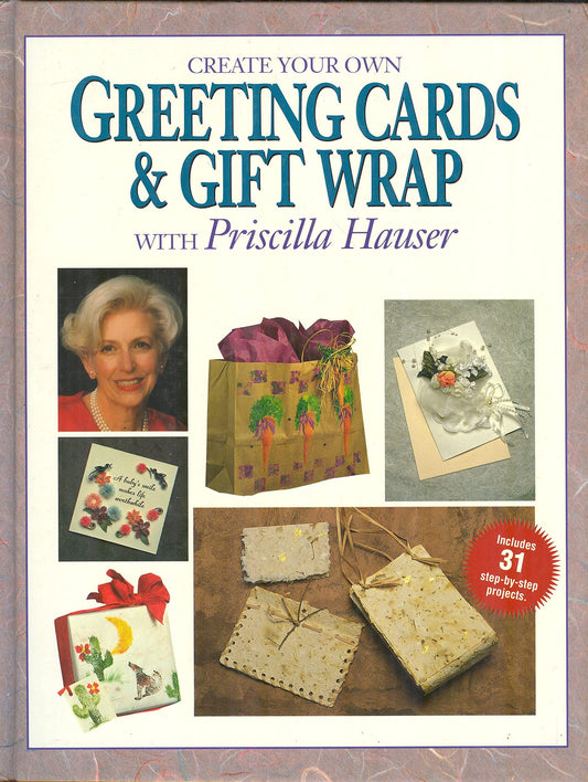 Create Your Own Greeting Cards & Gift Wrap With Priscilla Hauser