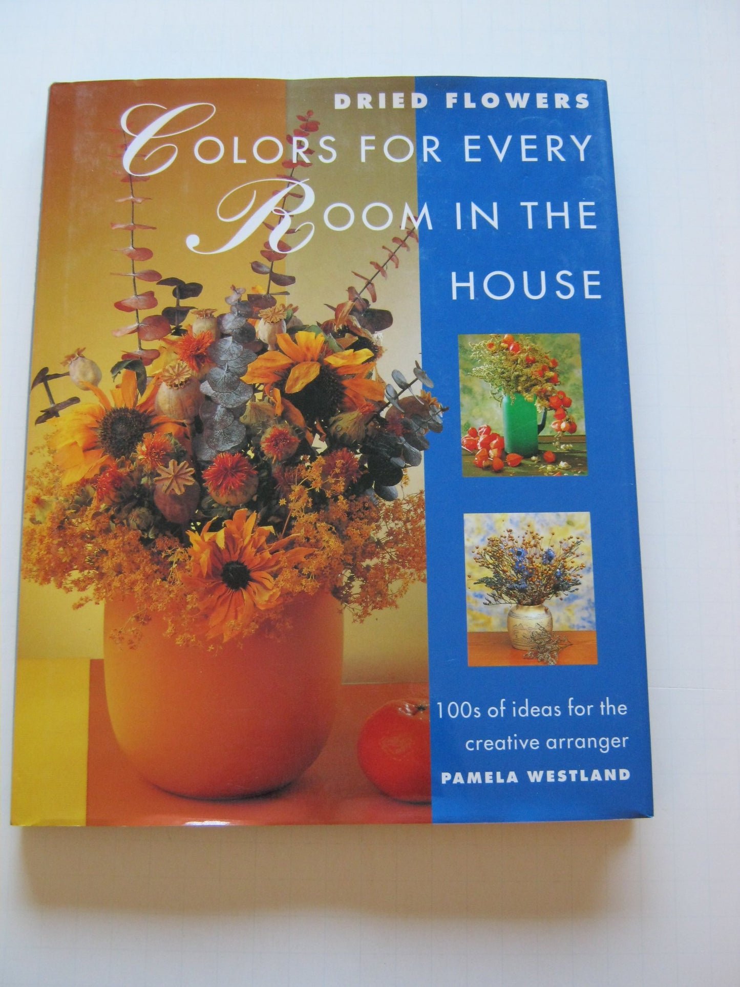 Dried Flowers: Colors for Every Room in the House