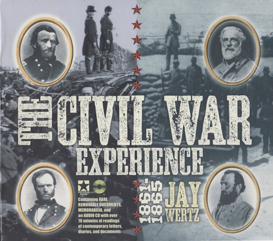 The Civil War Experience: 1861-1865