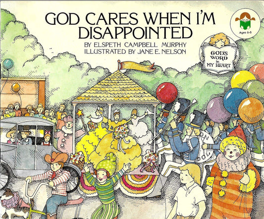 God Cares When I'm Disappointed