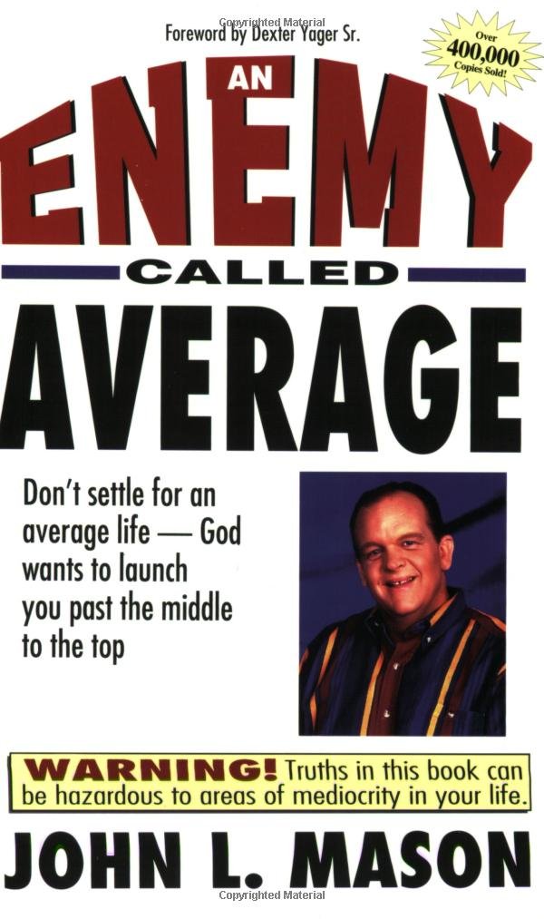 An Enemy Called Average