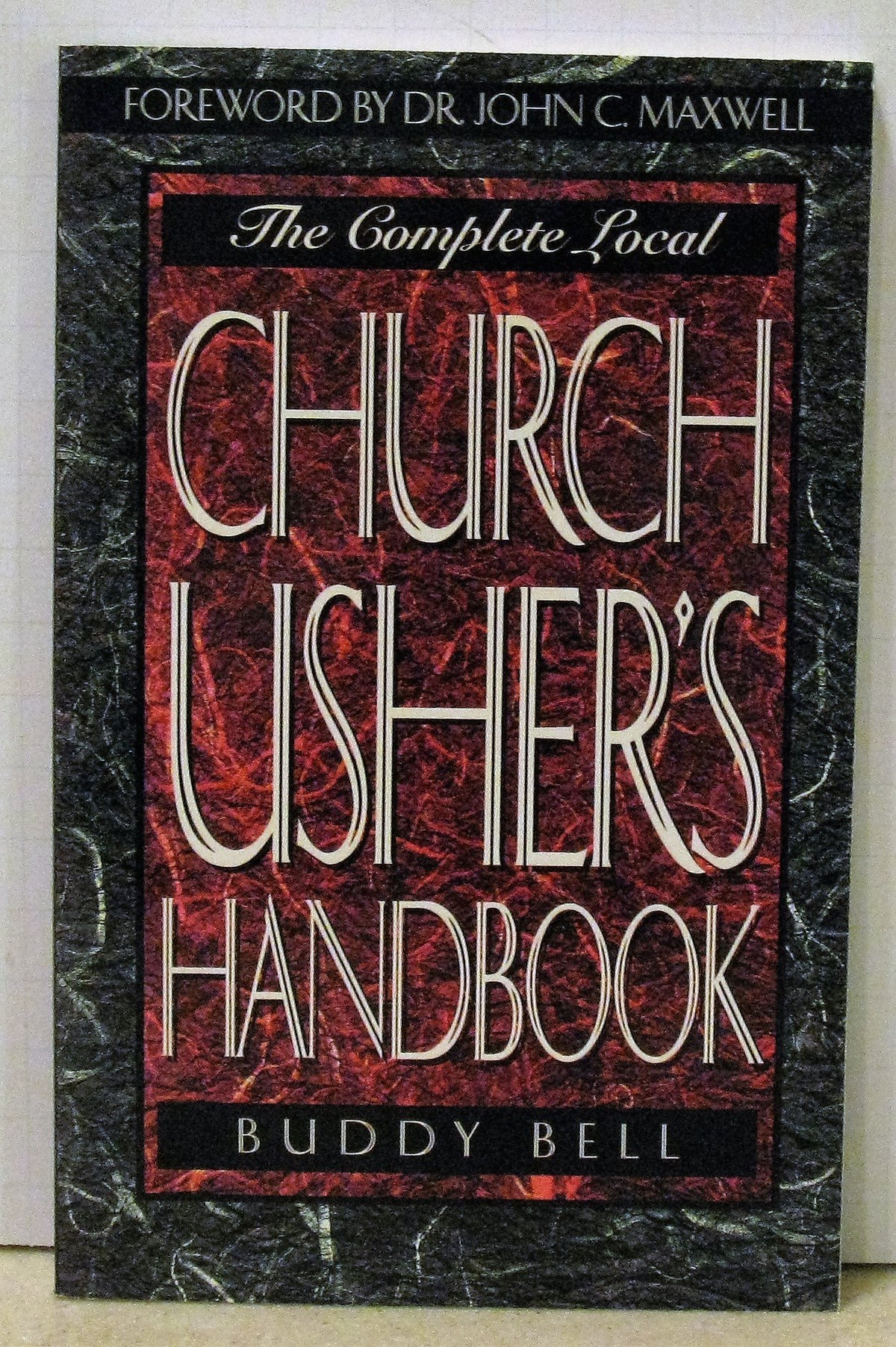 Complete Local Church Ushers Handbook