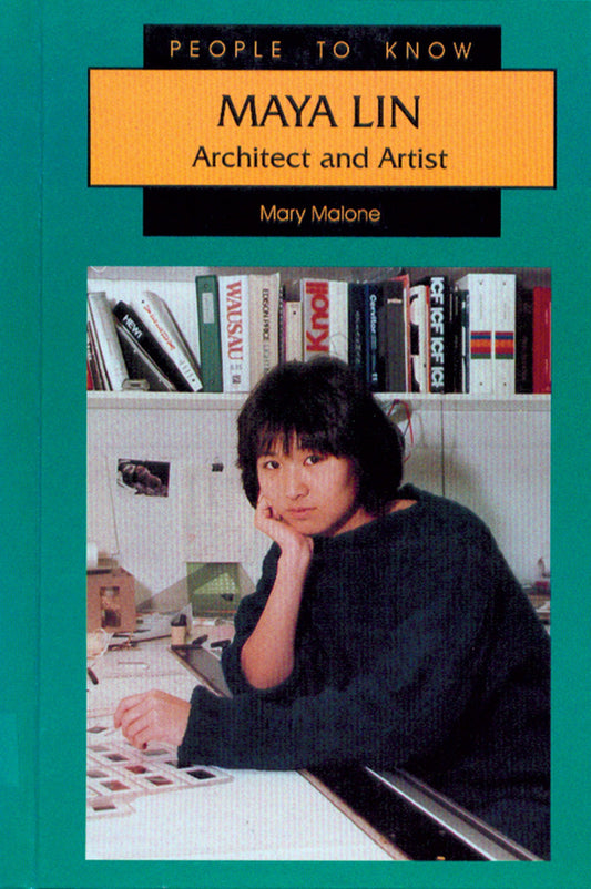 Maya Lin: Architect and Artist (People to Know)