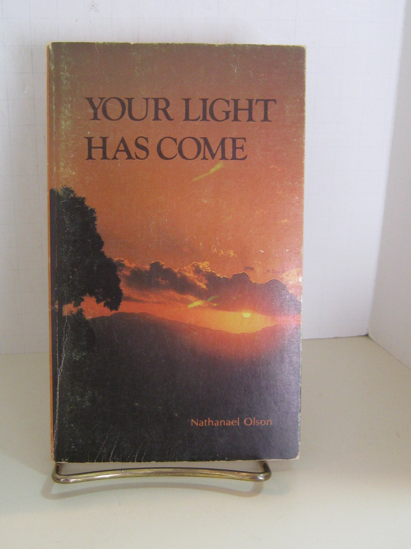 Your Light Has Come