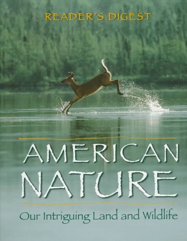 American Nature: Our Intriguing Land and Wildlife