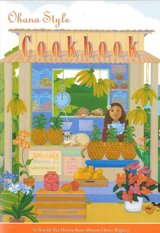 Ohana Style Cookkbook