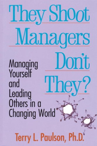 They Shoot Managers, Don't They?: Making Conflict Work in a Changing World