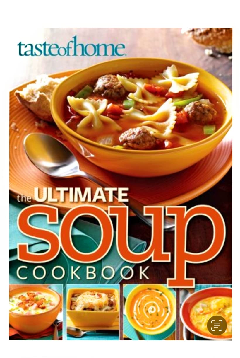 Taste of Home the Ultimate Soup Cookbook