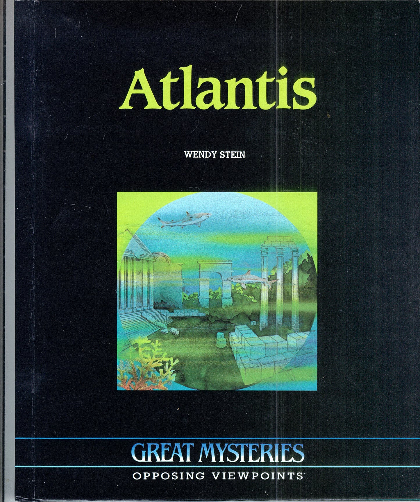 Atlantis Opposing Viewpoints (Great Mysteries)
