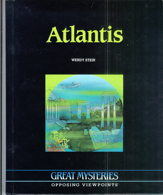 Atlantis Opposing Viewpoints (Great Mysteries)