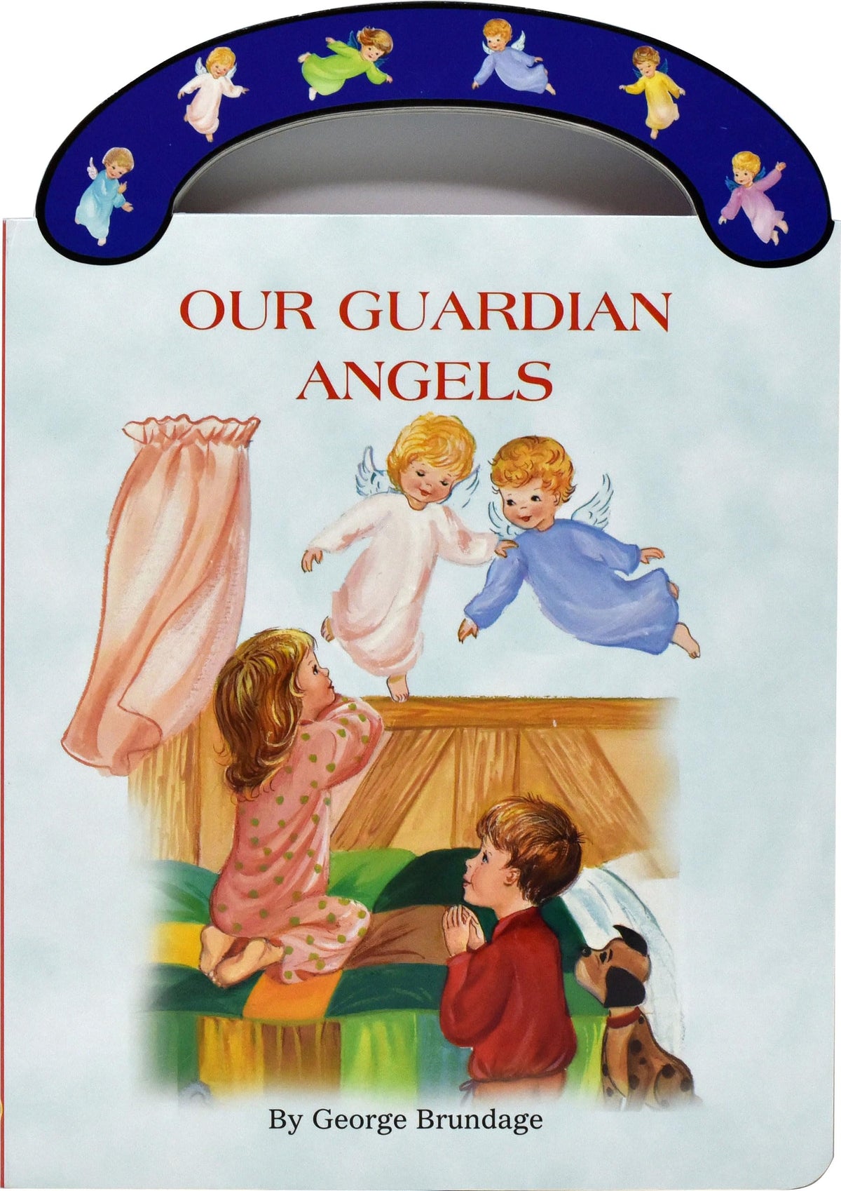 Our Guardian Angels: St. Joseph Carry-Me-Along Board Book (St. Joseph Board Books)