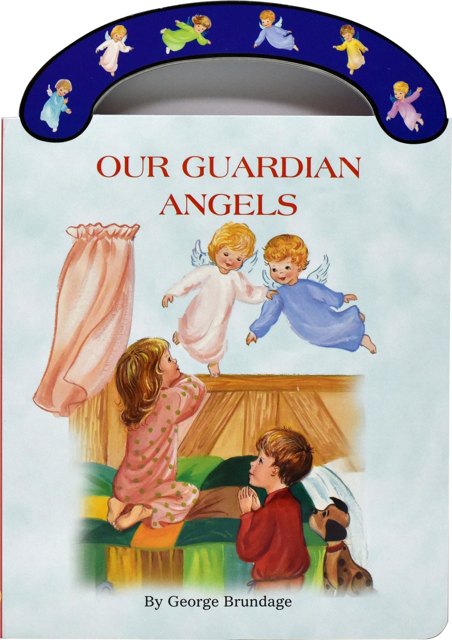 Our Guardian Angels: St. Joseph Carry-Me-Along Board Book (St. Joseph Board Books)