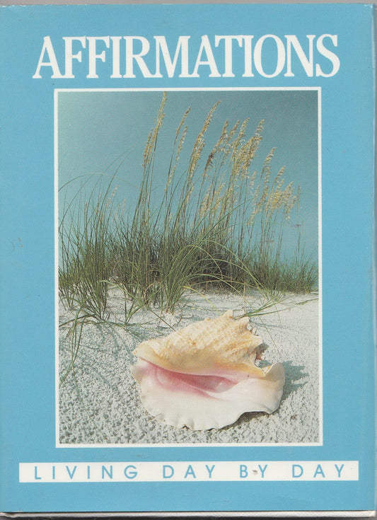 Affirmations: Living Day by Day