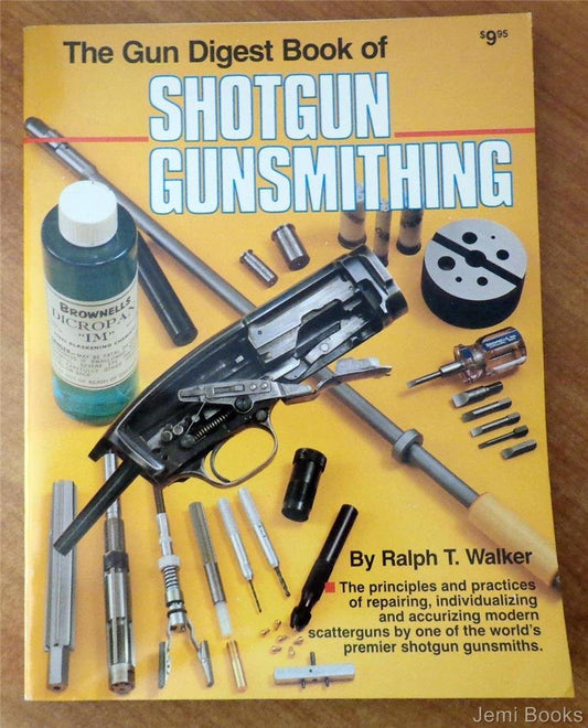 Gun Digest Book of Shotgun Gunsmithing