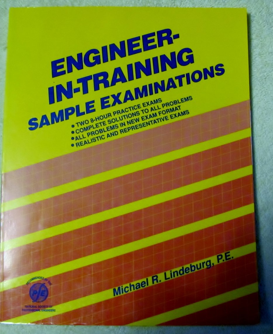 Engineer-In-Training Sample Examinations