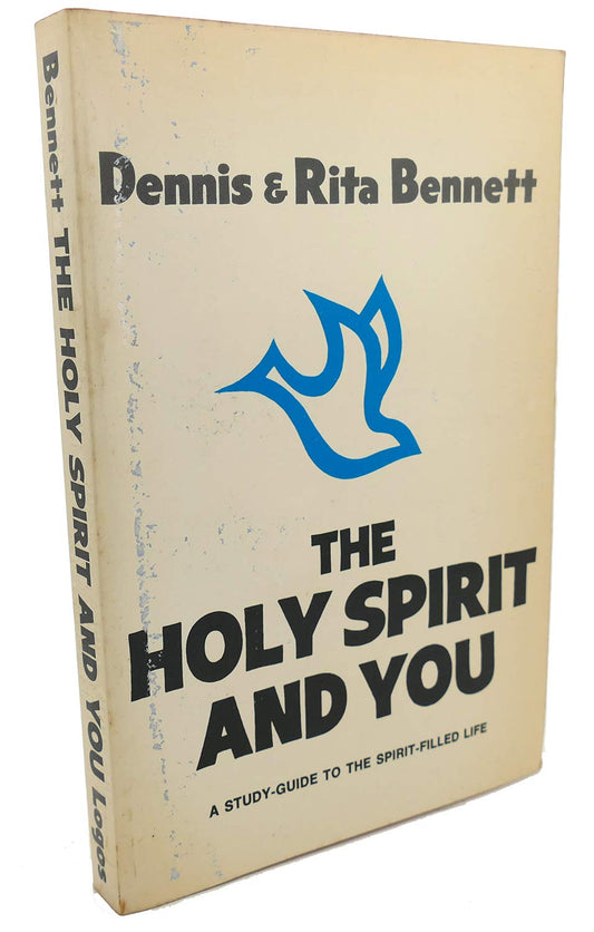 The Holy Spirit and You : A Study-Guide to the Spirit-Filled Life
