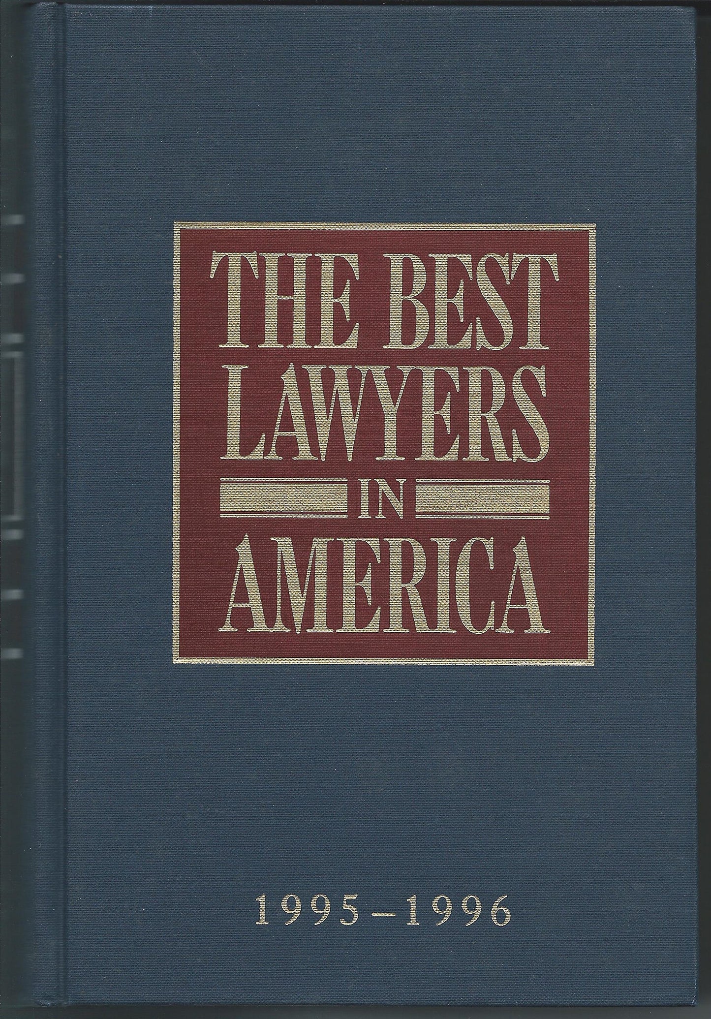 The Best Lawyers in America 1995-1996