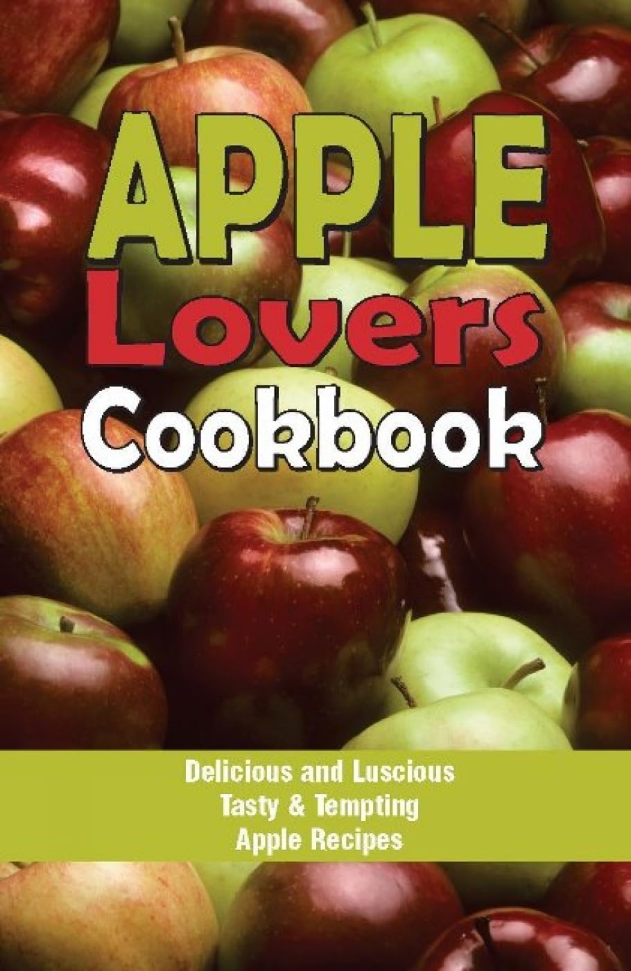 Apple Lovers Cook Book